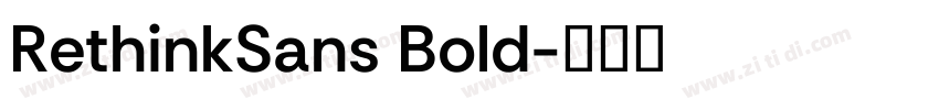 RethinkSans Bold字体转换